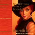 Just a Reminder for New Hollycopse Fans 1 New Hollycopse Series #3 'Beyond' - Cover